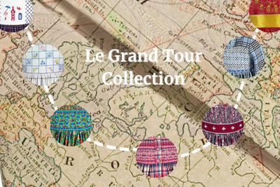 LE GRAND TOUR  : COLLECTION PREVIEW